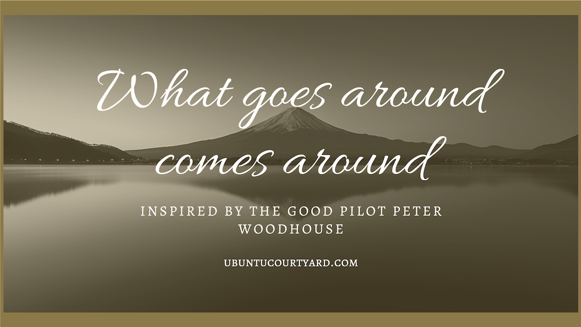 Life Lessons - The Good Pilot Peter Woodhouse
